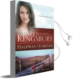 Halfway to Forever Audiobook download free by Karen Kingsbury