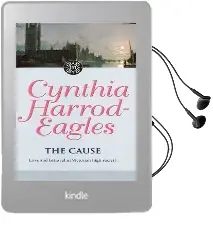 The Cause: The Morland Dynasty, Book 23 Audiobook download free by Cynthia Harrod Eagles