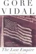 Audiobook The Last Empire: Essays 1992-2000 author Gore Vidal