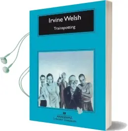 Trainspotting Audiobook download free by Irvine Welsh