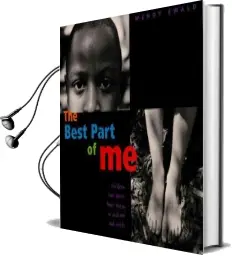The Best Part of me: Children Talk About Their Bodies in Pictures and Words Audiobook download free by Wendy Ewald