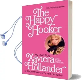 The Happy Hooker: My own Story Audiobook download free by Xaviera Hollander