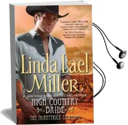 High Country Bride: First in the Mckettrick Cowboys Trilogy! Audiobook download free by Linda Lael Miller