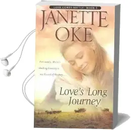 Love'S Long Journey Audiobook download free by Janette Oke