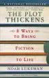 Audiobook The Plot Thickens: 8 Ways to Bring Fiction to Life author Noah Lukeman