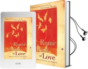 Rumi the Book of Love: Poems of Ecstasy and Longing Audiobook download free by Coleman Barks