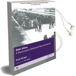 Still Alive: A Holocaust Girlhood Remembered Audiobook download free by Ruth Kluger