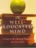 Audiobook The Well-Educated Mind: A Guide to the Classical Education you Never had author Susan Wise Bauer