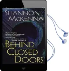 Behind Closed Doors Audiobook download free by Shannon Mckenna