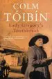 Audiobook Lady Gregory'S Toothbrush author Colm Toibin