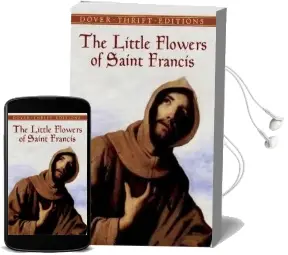 The Little Flowers of Saint Francis Audiobook download free by Saint Francis Of Assisi
