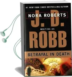 Betrayal in Death Audiobook download free by J. D. Robb