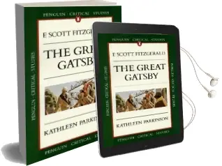 Critical Studies: The Great Gatsby Audiobook download free by Kathleen Parkinson