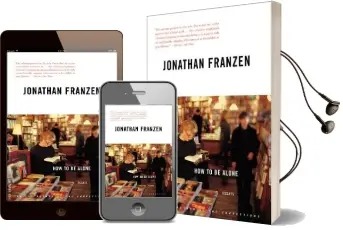 How to be Alone Audiobook download free by Jonathan Frantzen