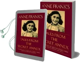 Tales From the Secret Annex Revised Audiobook download free by Anne Frank