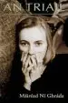 Audiobook An Triail author Mairead Ni Ghrada