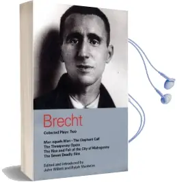 Brecht Collected Plays: Man Equals Man, Elephant Calf, Threepenny Opera, Mahagonny, Seven Deadly Sins v.2 Audiobook download free by Bertolt Brecht