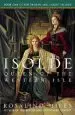 Audiobook Isolde, Queen of the Western Isle: The First of the Tristan and Isolde Novels author Rosalind Miles