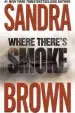 Audiobook Where There'S Smoke author Sandra Brown