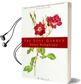 The Lost Garden: A Novel Audiobook download free by Helen Humphreys