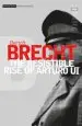 Audiobook The 'Resistible Rise of Arturo Ui': V.6 author Bertolt Brecht