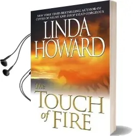 The Touch of Fire Audiobook download free by Linda Howard