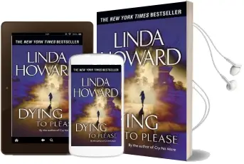 Dying to Please Audiobook download free by Linda Howard