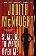 Audiobook Someone to Watch Over me author Judith Mcnaught