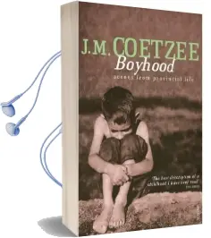Boyhood: Scenes From Provincial Life Audiobook download free by J. M. Coetzee