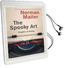 The Spooky art: Thoughts on Writing Audiobook download free by Norman Mailer