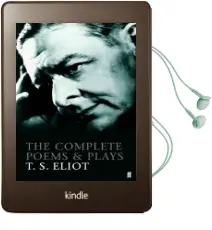 The Complete Poems and Plays of t. s. Eliot Audiobook download free by T. S. Eliot