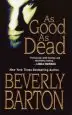 Audiobook As Good as Dead author Beverly Barton
