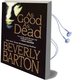 As Good as Dead Audiobook download free by Beverly Barton