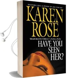 Have you Seen her Audiobook download free by K. Rose