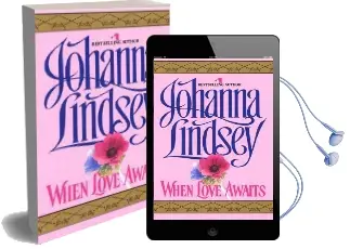 When Love Awaits Audiobook download free by Johanna Lindsey