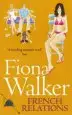 Audiobook French Relations author Fiona Walker