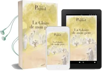 La Gloire de mon Pere Audiobook download free by Marcel Pagnol