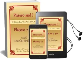 Platero and i =: Platero y yo: A Dual-Language Book / Juan Raamon Jimaenez; Edited and Translated by Stanley Appelbaum Audiobook download free by Juan Ramon Jimenez