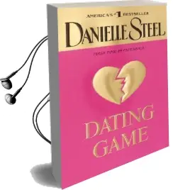 Dating Game Audiobook download free by Danielle Steel