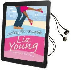 Asking for Trouble Audiobook download free by Liz Young