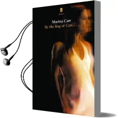 By the bog of Cats Audiobook download free by Marina Carr