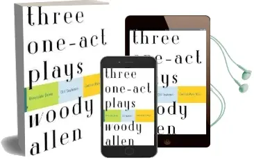 Three One-Act Plays: Riverside Drive old Saybrook Central Park West Audiobook download free by Woody Allen