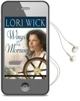 Wings of the Morning Audiobook download free by Lori Wick