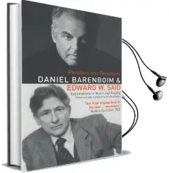 Parallels and Paradoxes: Explorations in Music and Society Audiobook download free by Edward W. Said