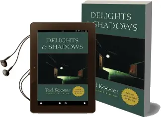 Delights and Shadows: Poems Audiobook download free by Ted Kooser