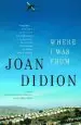 Audiobook Where i was From author Joan Didion