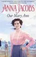 Audiobook Our Mary ann author Anna Jacobs