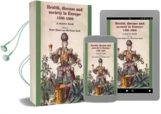 Health, Disease and Society in Europe, 1500-1800: A Source Book Audiobook download free by Isobel Mary Mclean