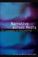 Audiobook Narrative Across Media: The Languages of Storytelling author Marie Laure Ryan