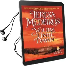 Yours Until Dawn Audiobook download free by Teresa Medeiros